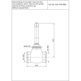 Reduced body of concealed stop cock Hot Only suitable for 15mm Pipe line